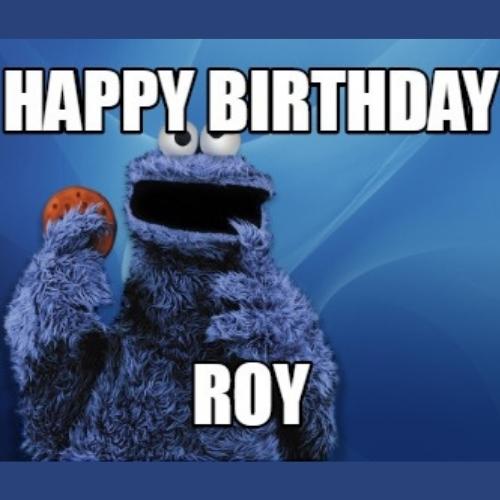 Happy Birthday Roy Memes