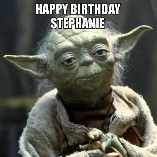 Happy Birthday Stephanie Memes