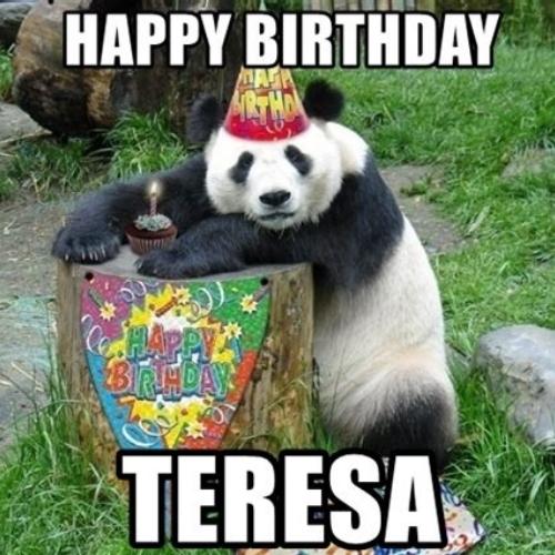 Happy Birthday Teresa Memes
