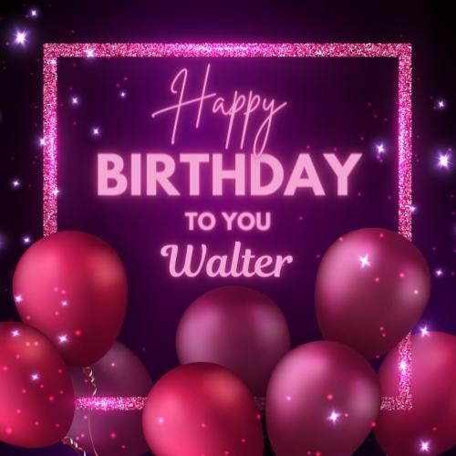 Happy Birthday Walter Picture