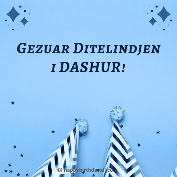 Happy Birthday in Albanian Quotes