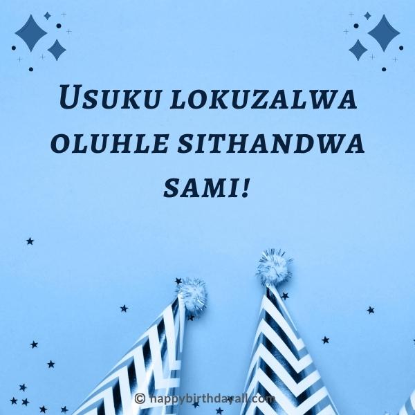 Happy Birthday in Zulu Messages
