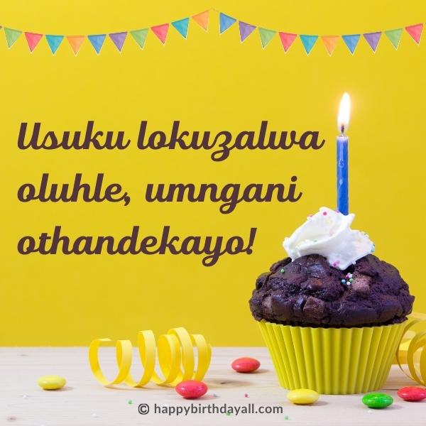 Happy Birthday in Zulu Quotes