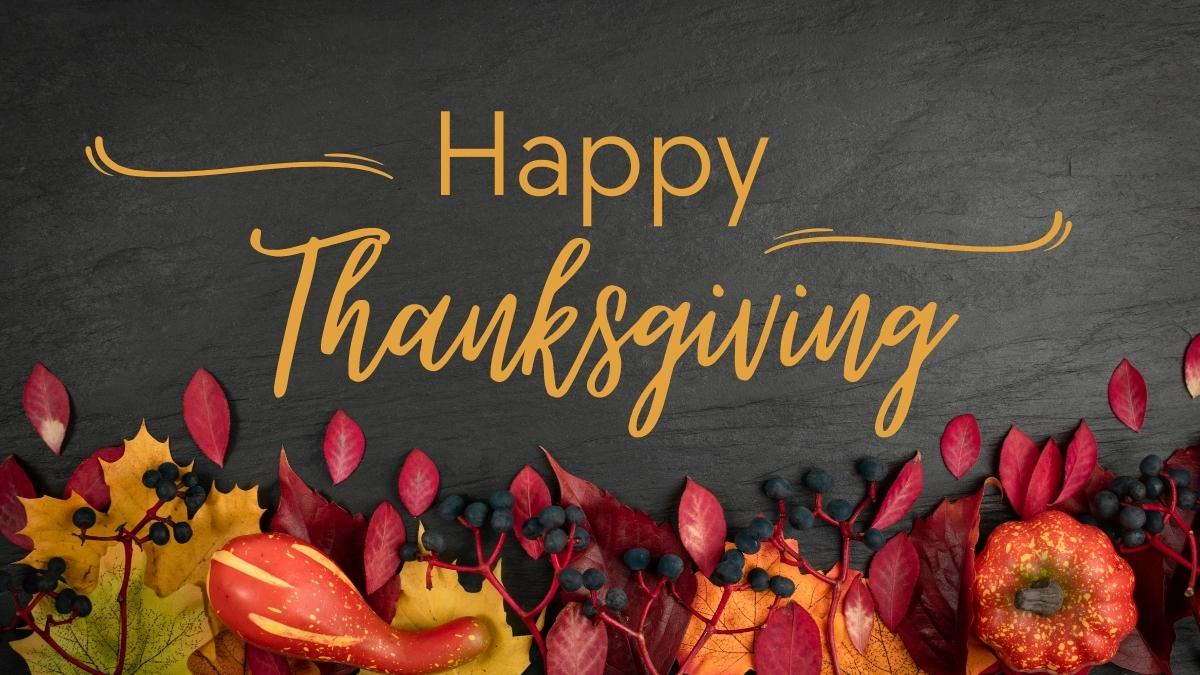 Happy Thanksgiving 2023: 30+ Heartfelt Wishes, Messages, Quotes