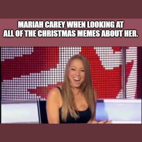 Mariah Carey Christmas Memes