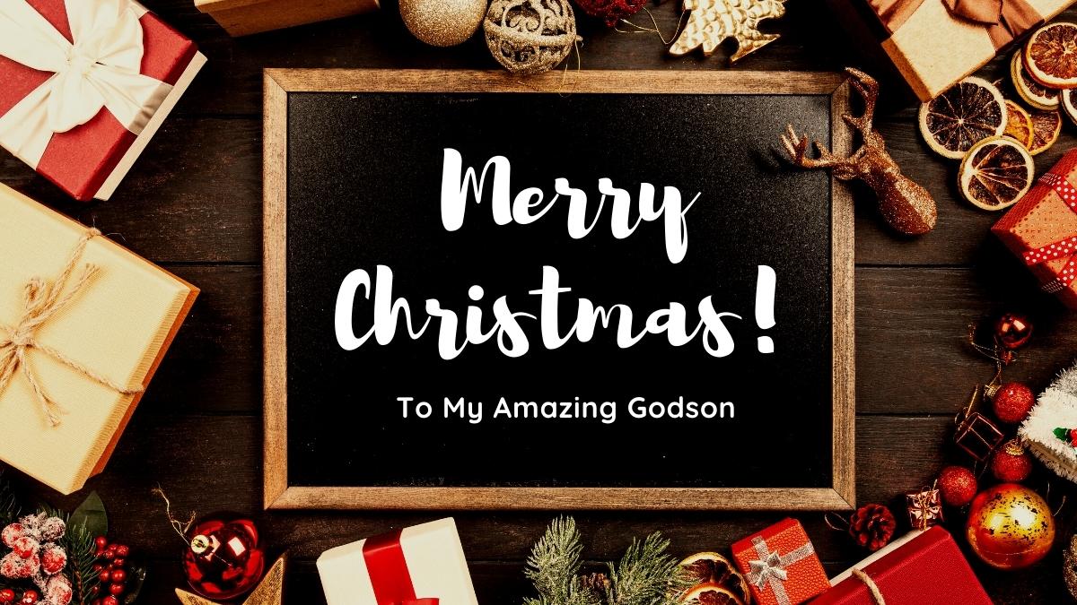 Merry Christmas Godson Wishes, Quotes, Greetings, & Messages