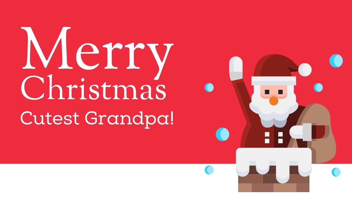 Merry Christmas Grandpa Messages, Quotes, Wishes, Images