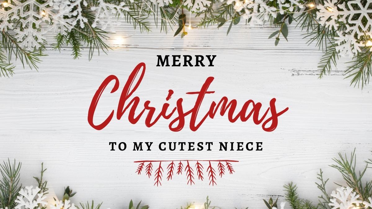 20+ Merry Christmas Niece Wishes, Messages, & Quotes