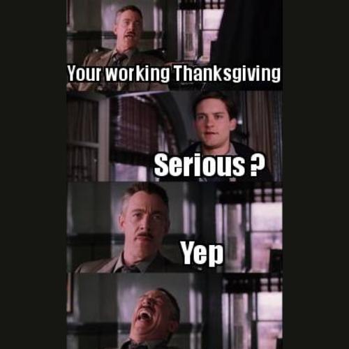 working on thanksgiving seriously