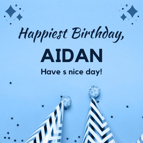 Happy Birthday Aidan Images