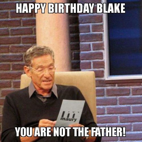 Happy Birthday Blake Memes