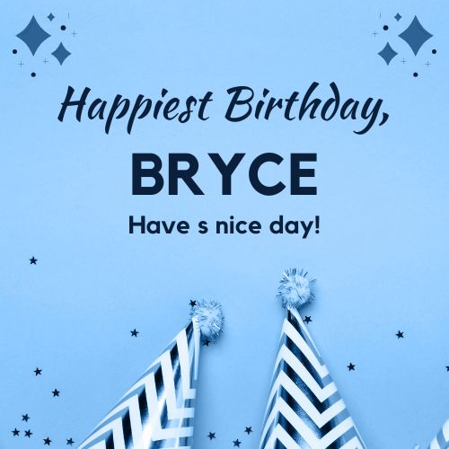 Happy Birthday Bryce Images