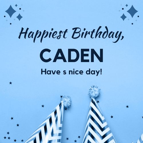 Happy Birthday Caden Images