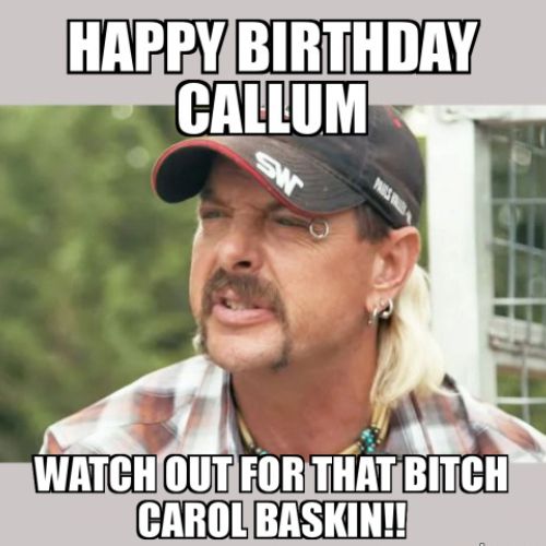 Happy Birthday Callum Memes