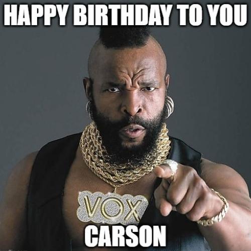 Happy Birthday Carson Memes
