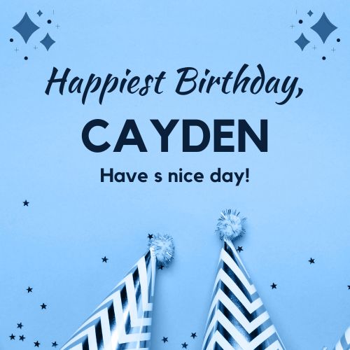Happy Birthday Cayden Images
