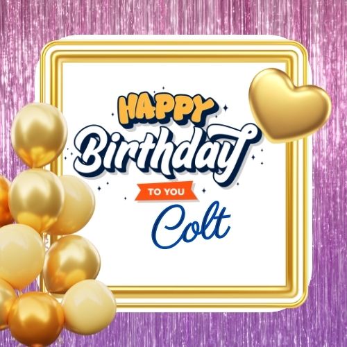 Happy Birthday Colt Picture