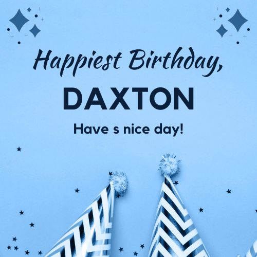 Happy Birthday Daxton Images