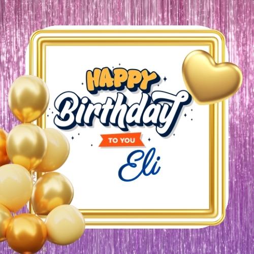 Happy Birthday Eli Picture