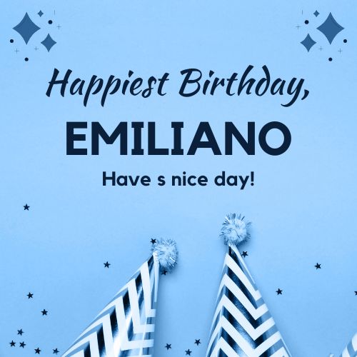 Happy Birthday Emiliano Images