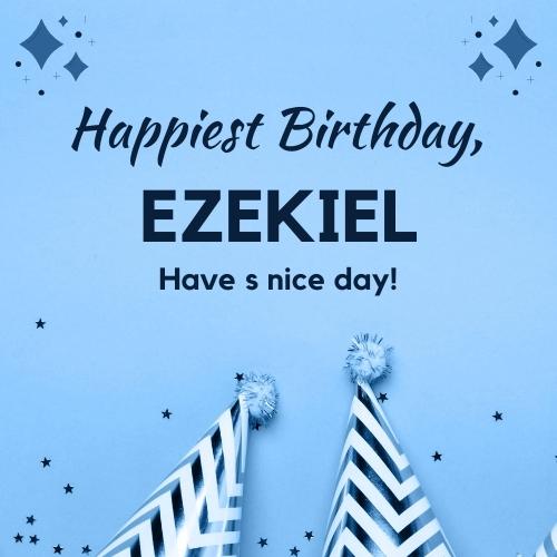 Happy Birthday Ezekiel Images