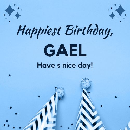 Happy Birthday Gael Images