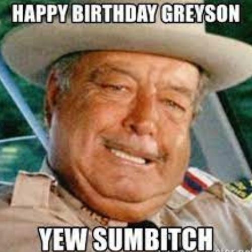 Happy Birthday Greyson Memes