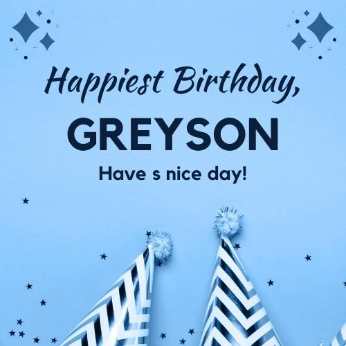 Happy Birthday Greyson Images