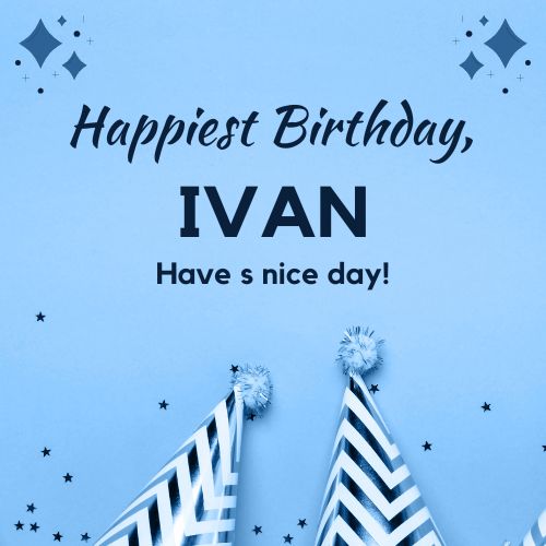 Happy Birthday Ivan Images