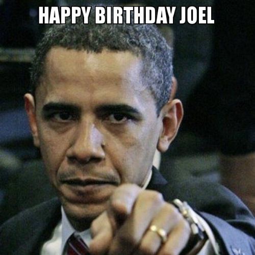 Happy Birthday Joel Memes