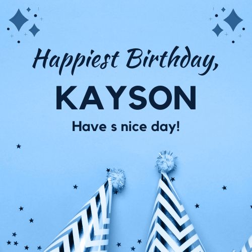 Happy Birthday Kayson Images