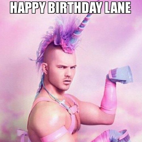 Happy Birthday Lane Memes
