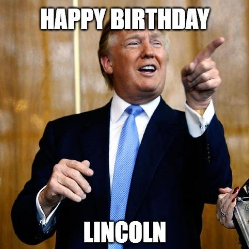 Happy Birthday Lincoln Memes