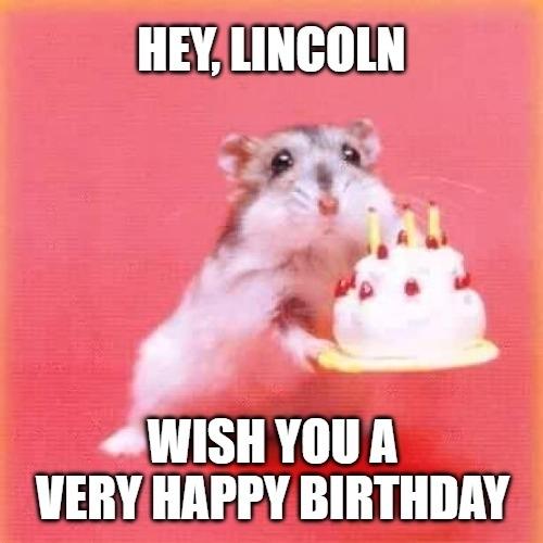 Happy Birthday Lincoln Memes