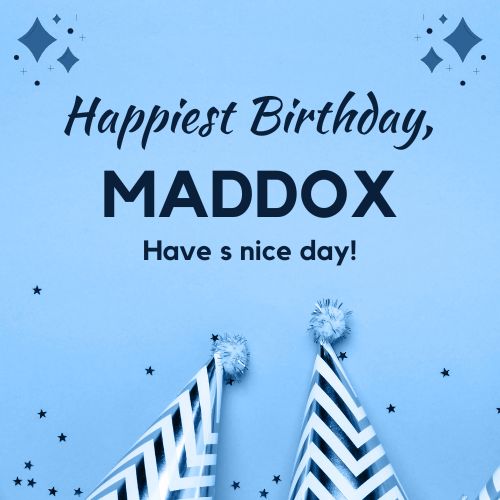 Happy Birthday Maddox Images