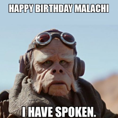 Happy Birthday Malachi Memes