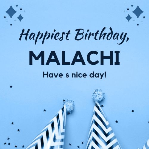 Happy Birthday Malachi Images