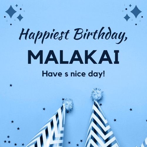 Happy Birthday Malakai Images