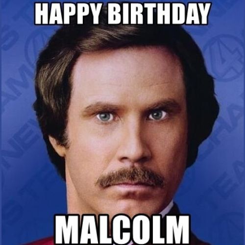 Happy Birthday Malcolm Memes