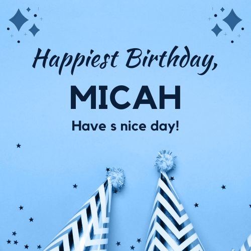 Happy Birthday Micah Images