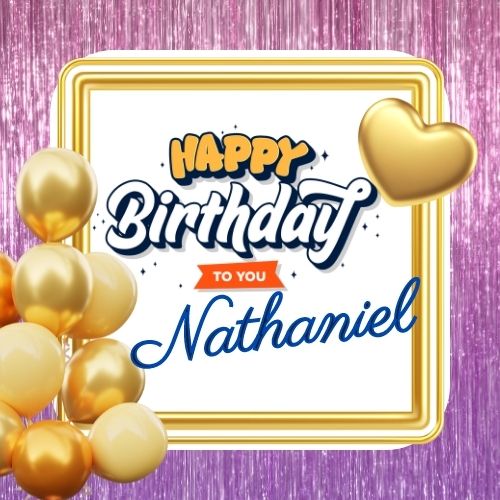 Happy Birthday Nathaniel Picture