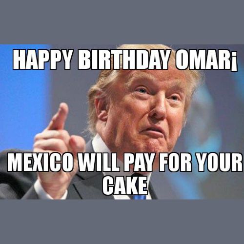 Happy Birthday Omar Memes