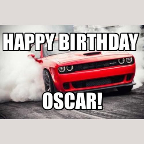 Happy Birthday Oscar Memes