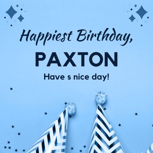 Happy Birthday Paxton Images