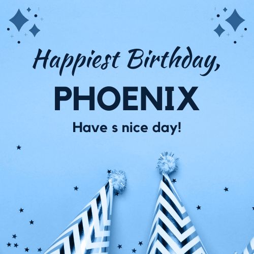 Happy Birthday Phoenix Images