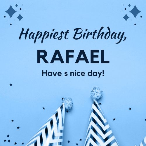 Happy Birthday Rafael Images