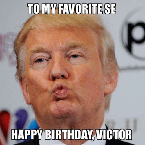 Happy Birthday Victor Memes
