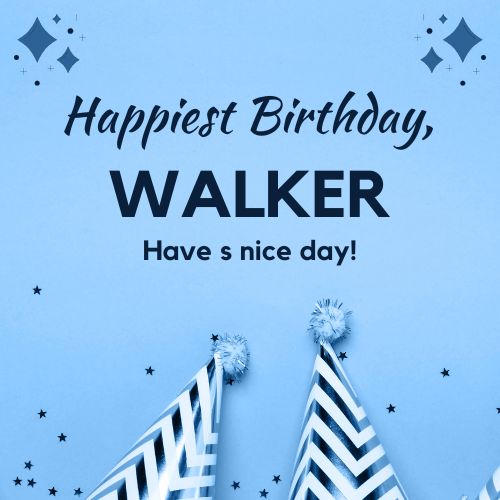 Happy Birthday Walker Images