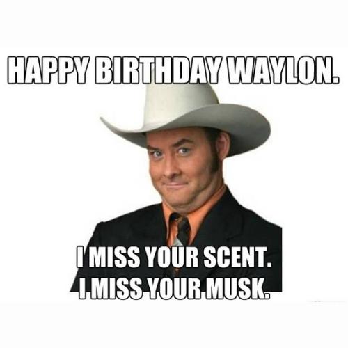 Happy Birthday Waylon Memes