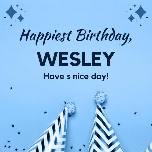 Happy Birthday Wesley Images